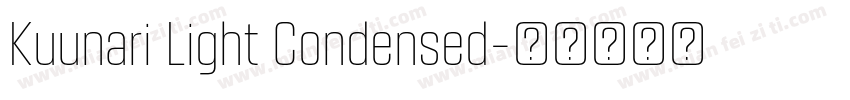 Kuunari Light Condensed字体转换